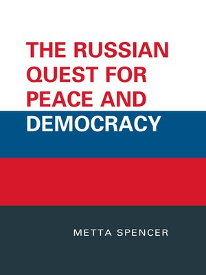 cover image of The Russian Quest for Peace and Democracy